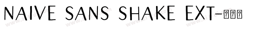 naive sans shake ext字体转换